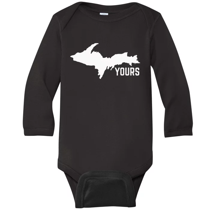 U P Yours Upper Peninsula Baby Long Sleeve Bodysuit