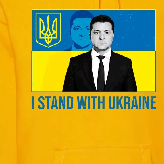 Ukrainian President Zelensky I Stand With Ukraine Premium Hoodie