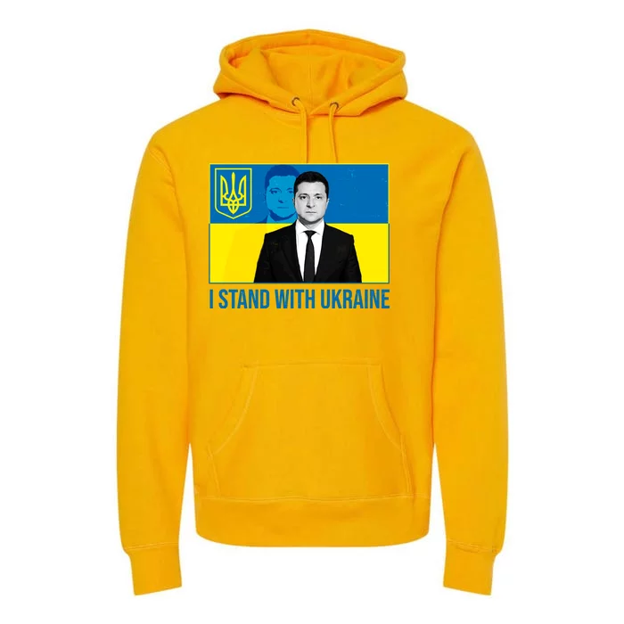 Ukrainian President Zelensky I Stand With Ukraine Premium Hoodie