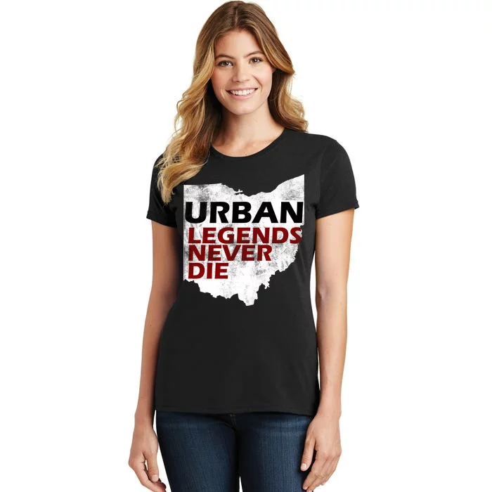 Urban Legends Never Die Women's T-Shirt