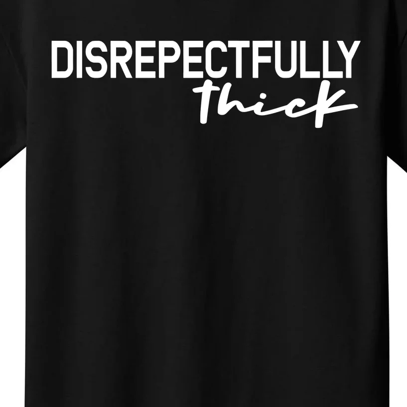 Uncle Rj Disrepectfully Thick Kids T-Shirt