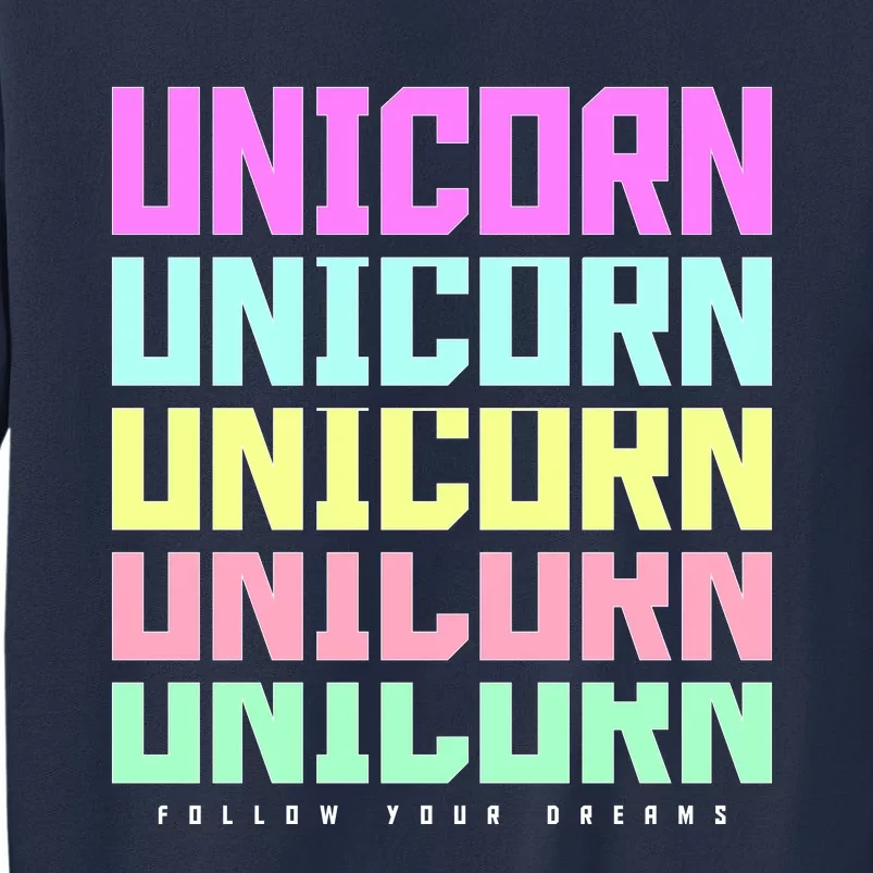 Unicorn Repeat Follow Your Dream Sweatshirt