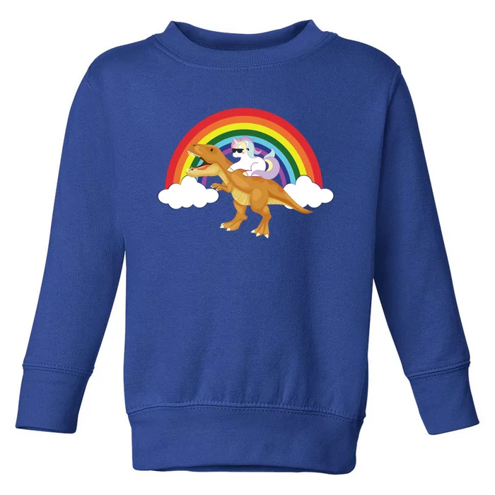 Unicorns Rainbow Funny Gift Unicorn Riding T Rex Dinosaur Cute Gift Toddler Sweatshirt