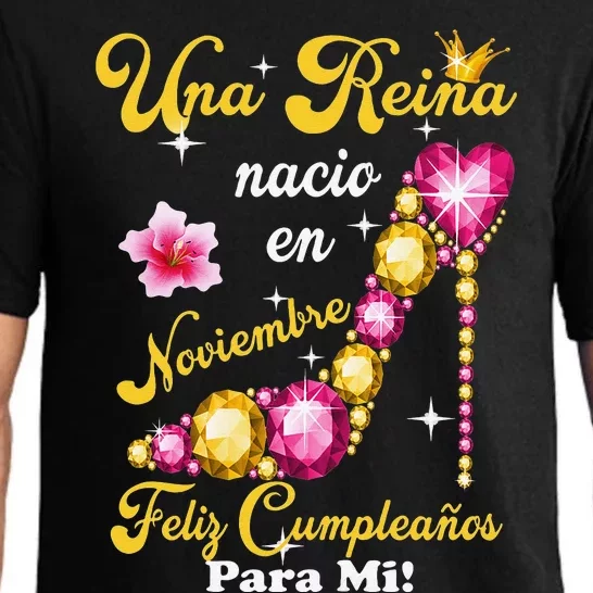 Una Reina Nacio En Noviembre Feliz Cumpleanos Para Mi Pajama Set