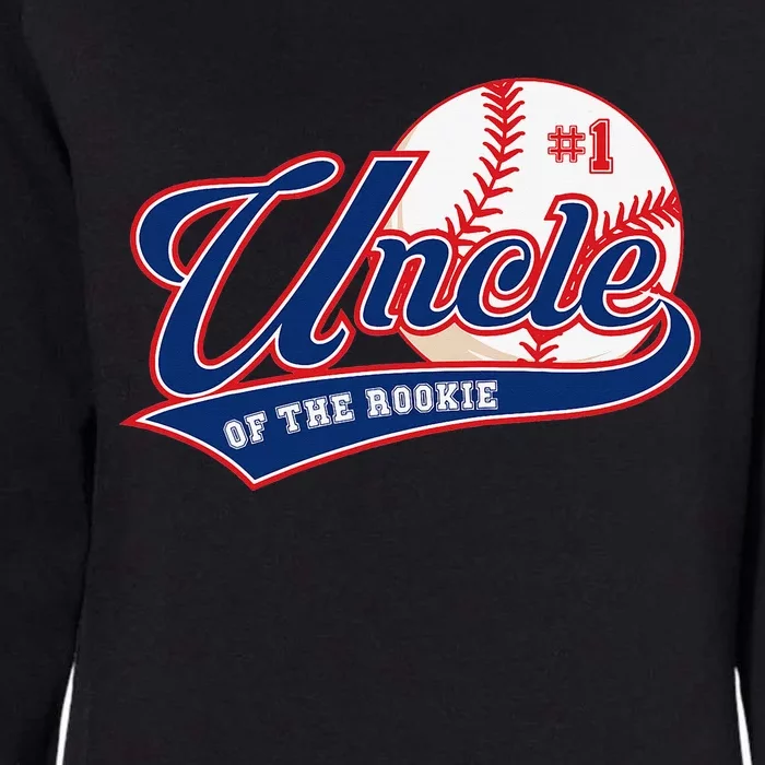 Uncle Rookie of Year 1st Birthday Baseball Theme Matching Womens California Wash Sweatshirt