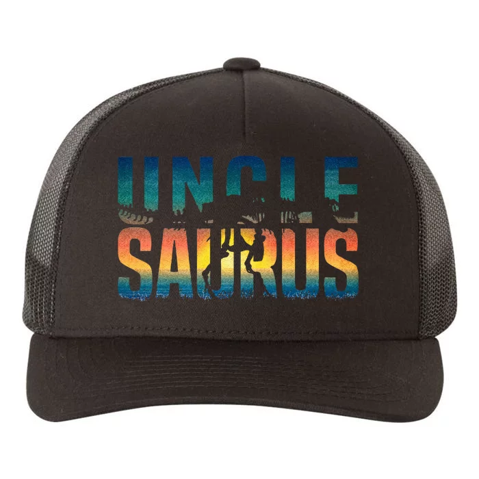 Unclesaurus Rex Uncle Dinosaur TRex Uncle Saurus Yupoong Adult 5-Panel Trucker Hat