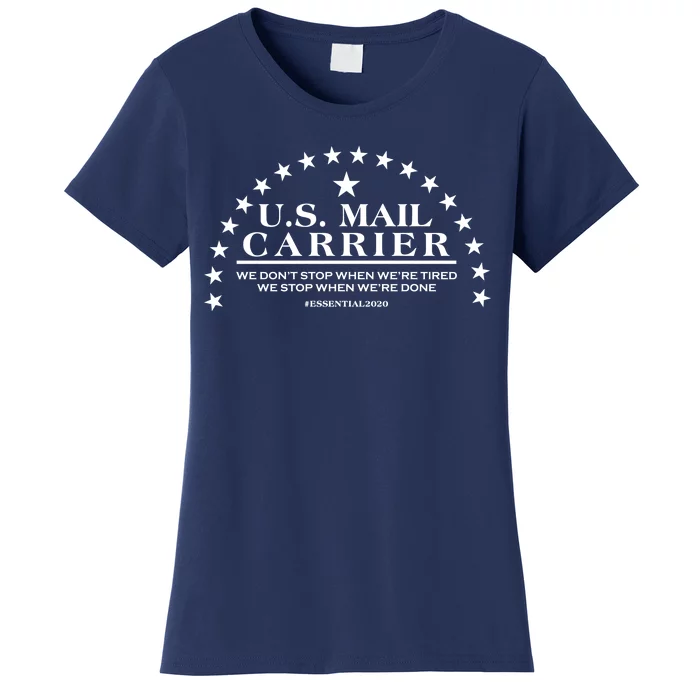 US Mail Carrier #Essential2020 Women's T-Shirt