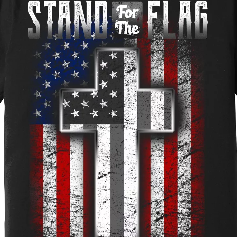 USA Stand For The Flag And Kneel For The Cross Premium T-Shirt