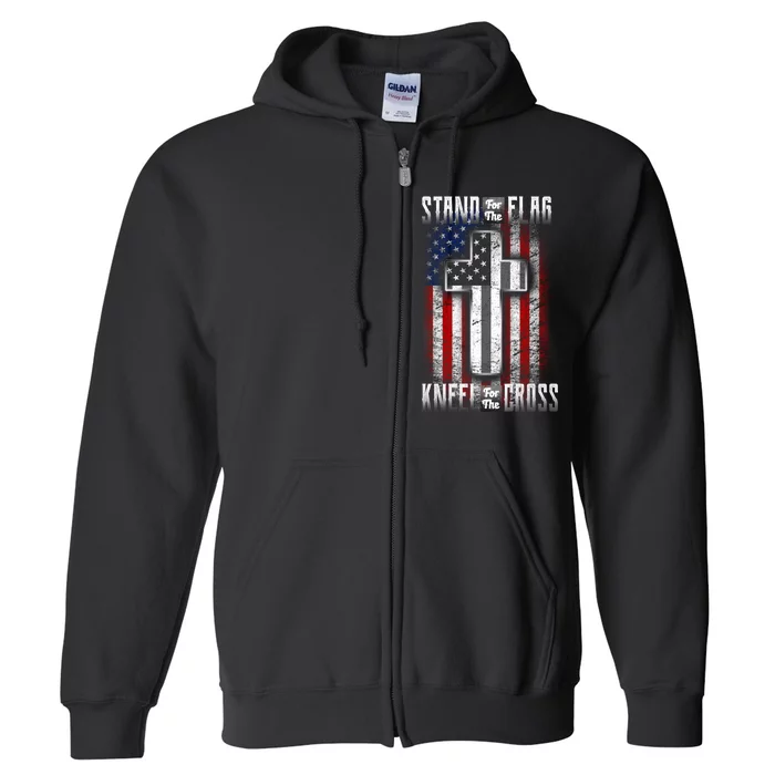 USA Stand For The Flag And Kneel For The Cross Full Zip Hoodie