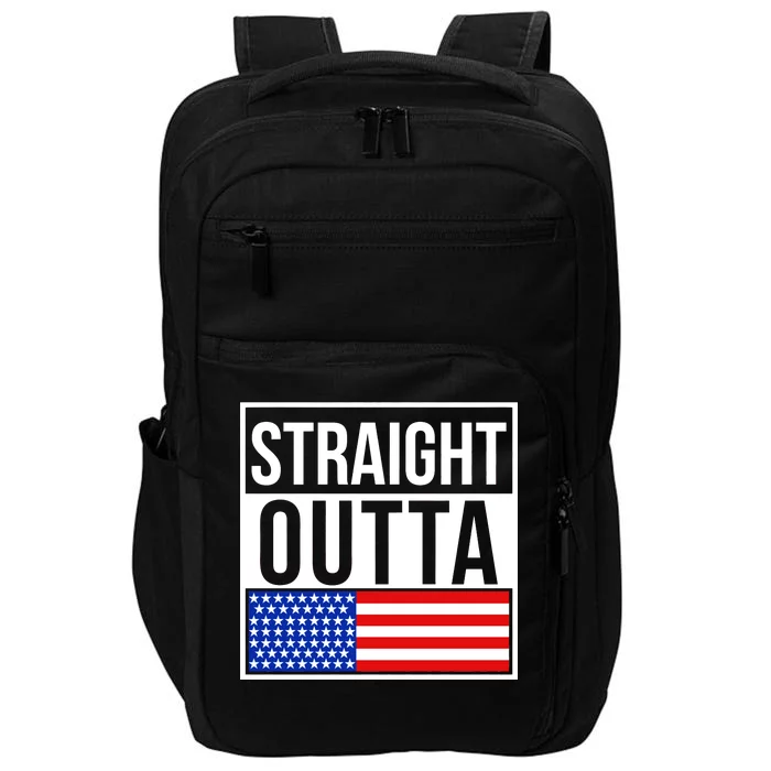 USA Straight Outta United States of America 4th of July Impact Tech Backpack