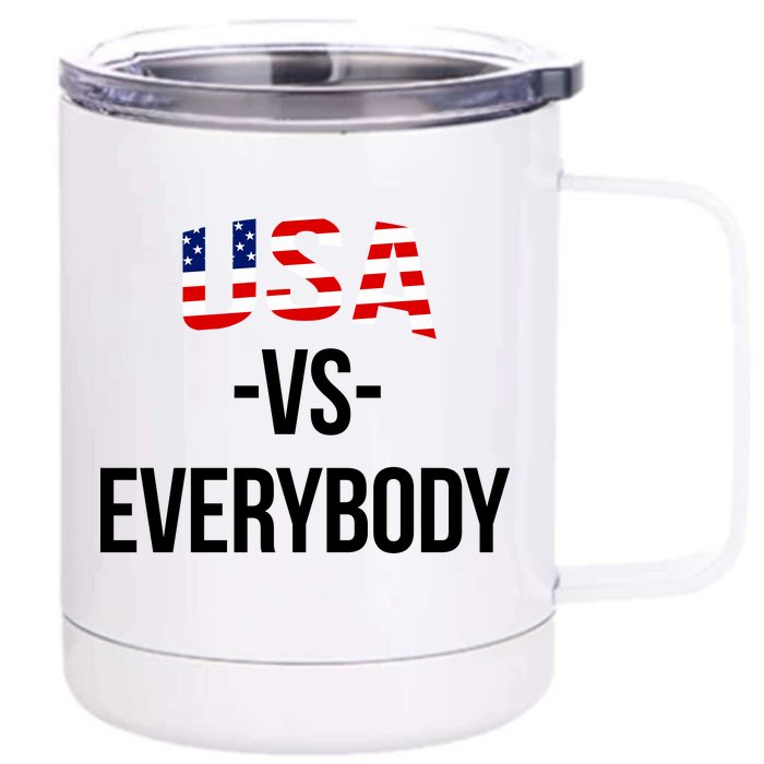 USA Vs Everybody Front & Back 12oz Stainless Steel Tumbler Cup