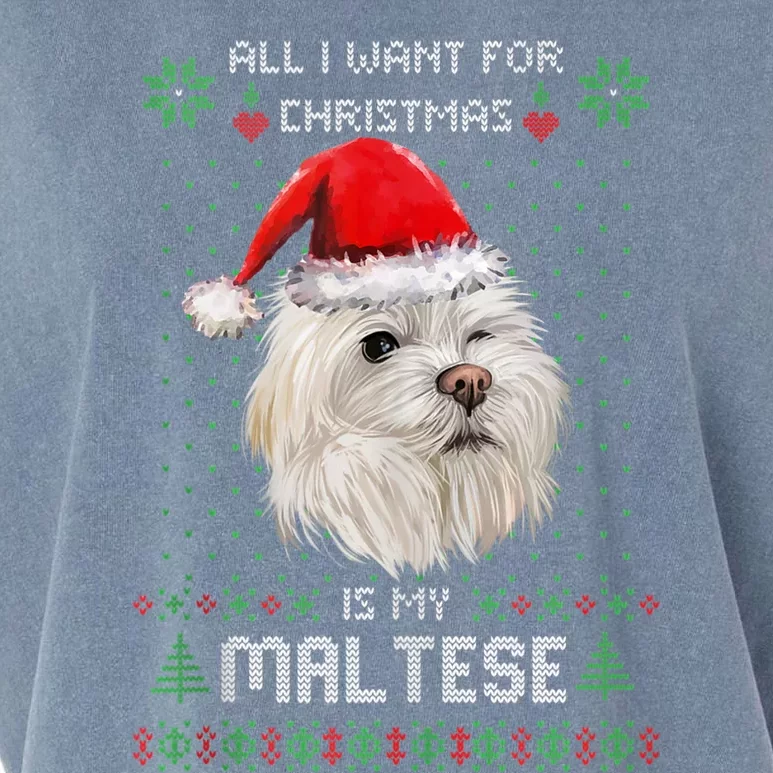 Ugly Sweater All I Want For Christmas Is My Maltese Xmas Tank Top Garment-Dyed Women's Muscle Tee