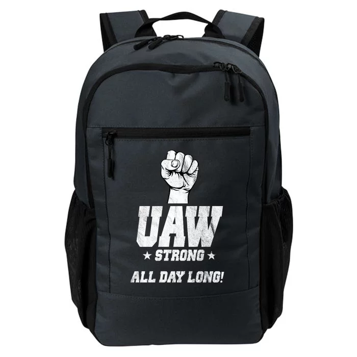 Uaw Strong All Day Long United Auto Workers Daily Commute Backpack