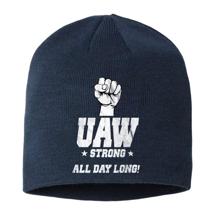 Uaw Strong All Day Long United Auto Workers 8 1/2in Sustainable Knit Beanie