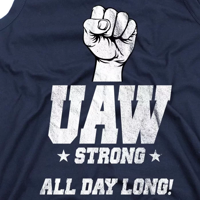 Uaw Strong All Day Long United Auto Workers Tank Top