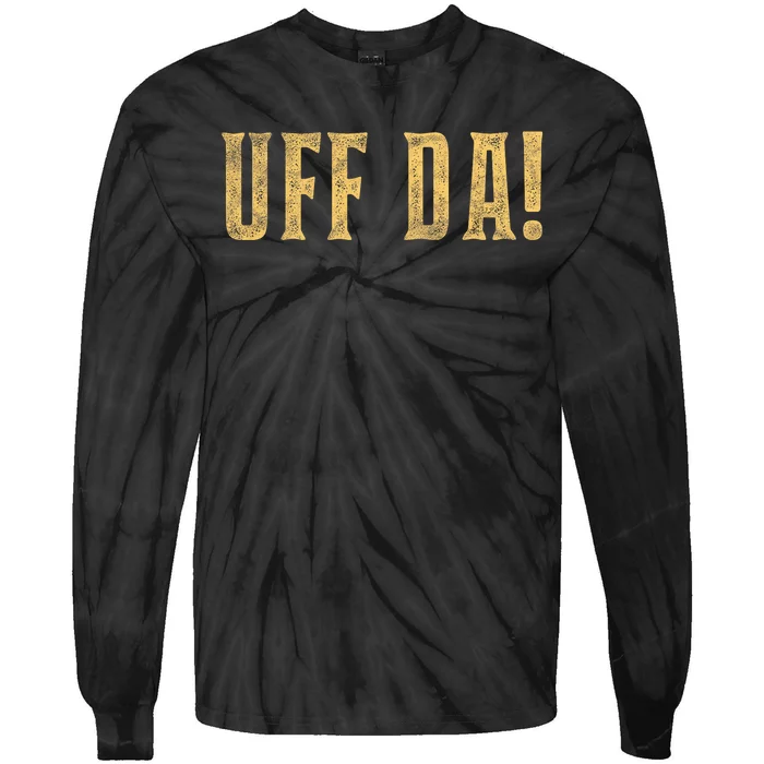 UFFDA Scandinavian American Exclamation Norwegian Tie-Dye Long Sleeve Shirt