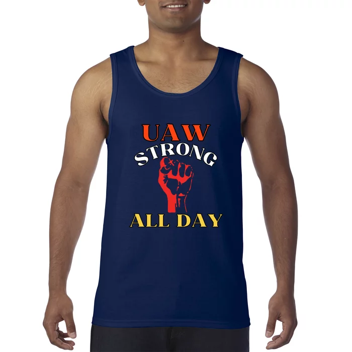 Uaw Strong All Day Long Tank Top