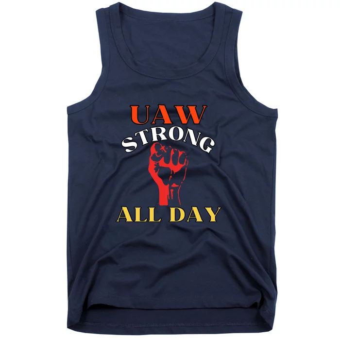 Uaw Strong All Day Long Tank Top