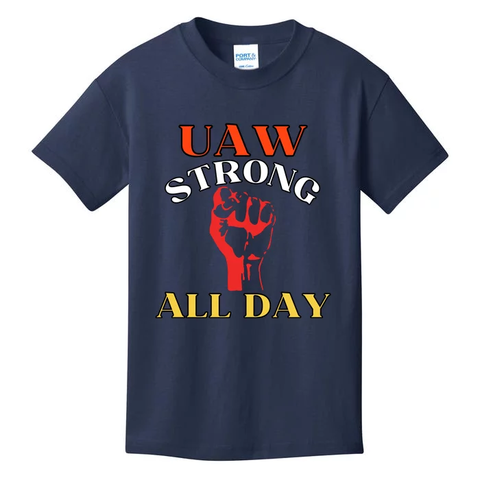 Uaw Strong All Day Long Kids T-Shirt