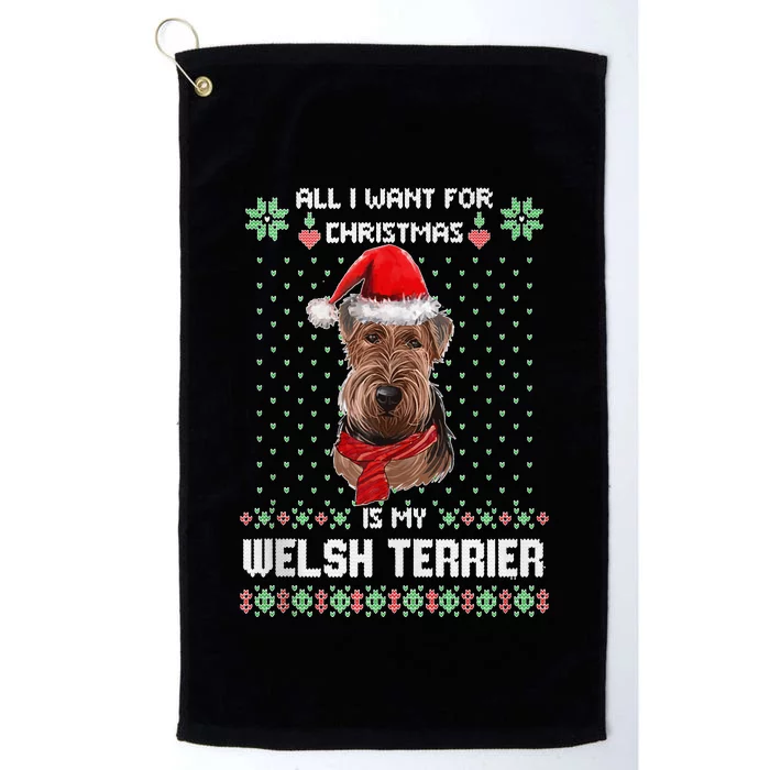 Ugly Sweater All I Want For Christmas Is My Welsh Terrier Tank Top Platinum Collection Golf Towel