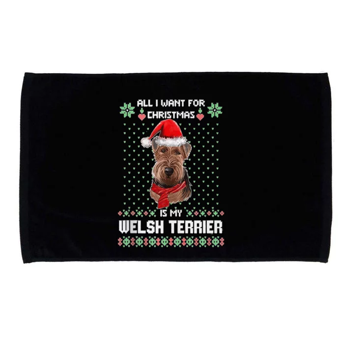 Ugly Sweater All I Want For Christmas Is My Welsh Terrier Tank Top Microfiber Hand Towel