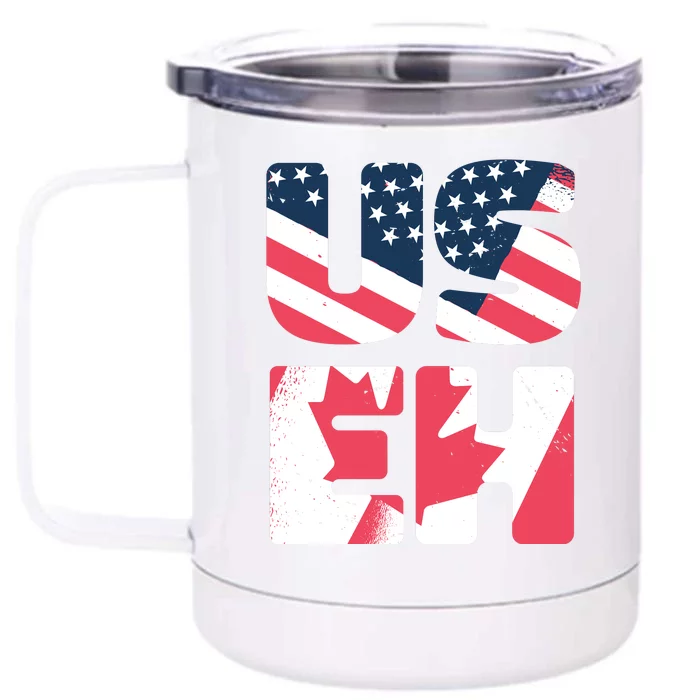 United States And Canada Saying Front & Back 12oz Stainless Steel Tumbler Cup