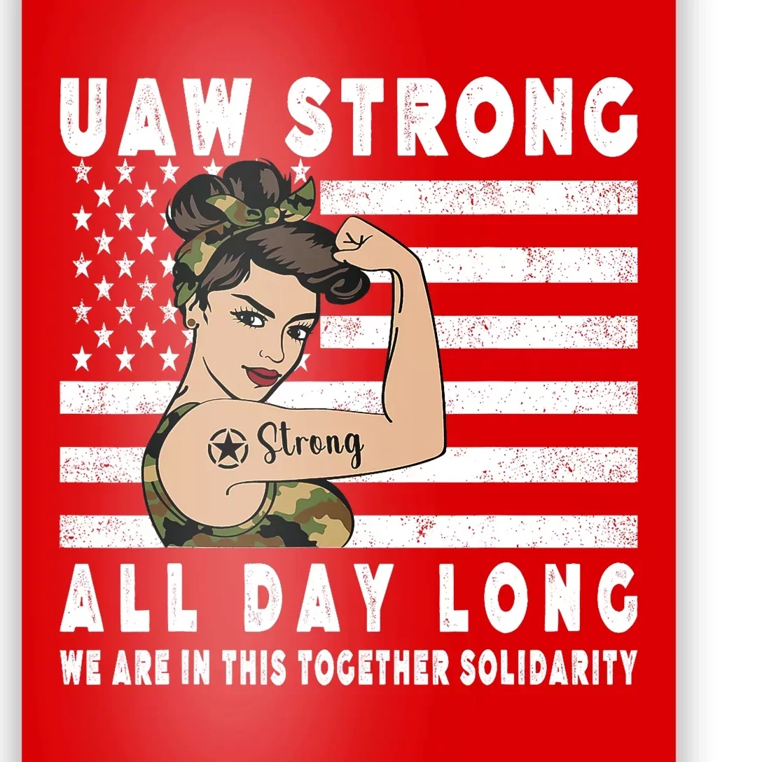 UAW Strong All Day Log UAW Proud Union Pride UAW Poster