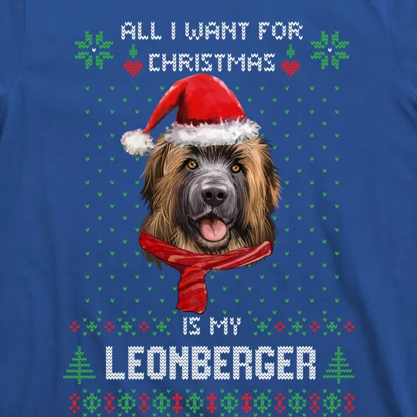 Ugly Sweater All I Want For Christmas Is My Leonberger Xmas Cool Gift T-Shirt