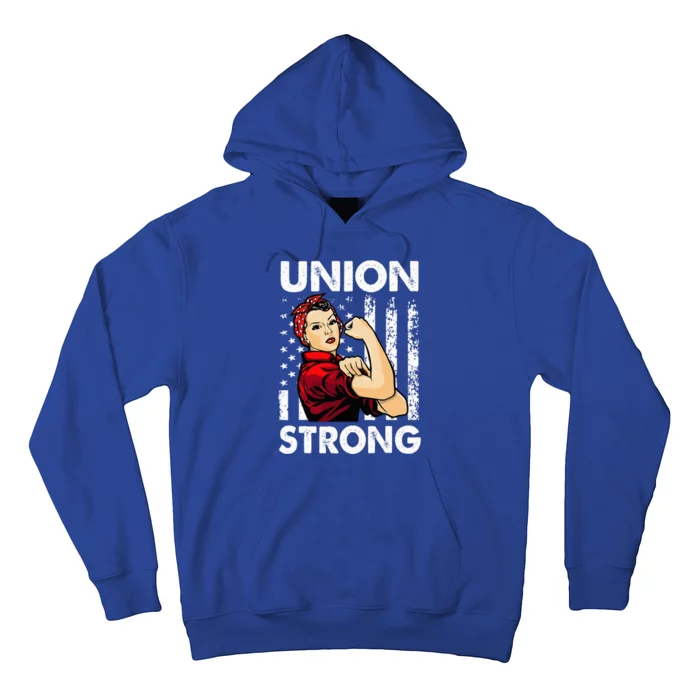 Union Strong And Solidarity Union Proud Labor Day Hoodie