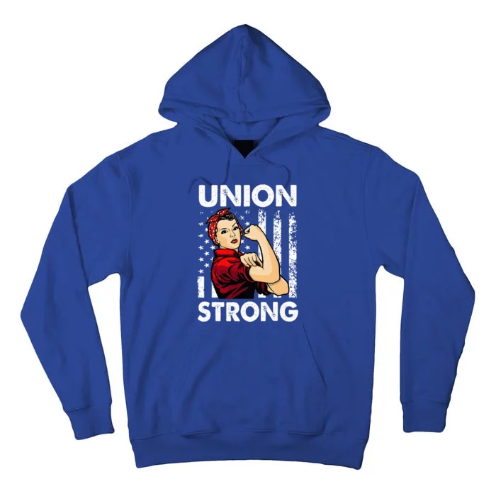 Union Strong And Solidarity Union Proud Labor Day Tall Hoodie