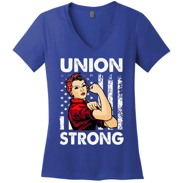 Union Strong And Solidarity Union Proud Labor Day Women's V-Neck T-Shirt