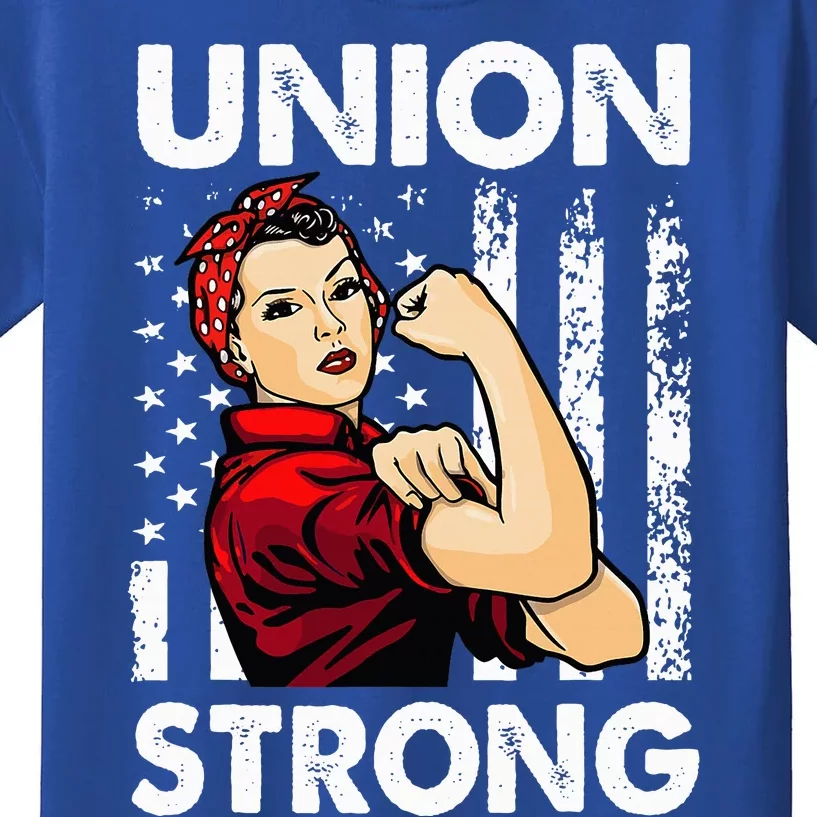 Union Strong And Solidarity Union Proud Labor Day Kids T-Shirt