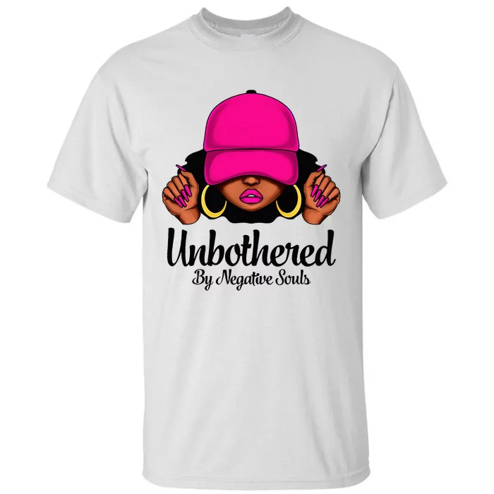 Unbothered Sassy Black Queen African American Tall T-Shirt