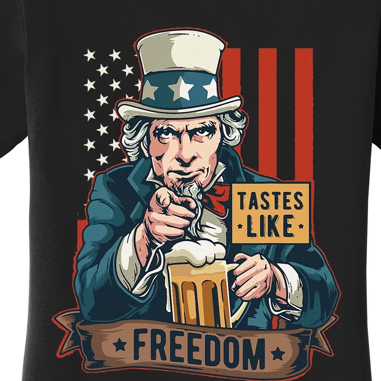 Uncle Sam Beer Tastes Like Freedom 4th of July Women's T-Shirt