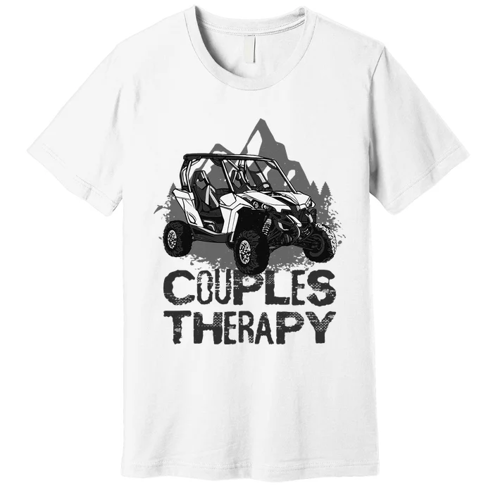 UTV Side By Side Couples Therapy Premium T-Shirt