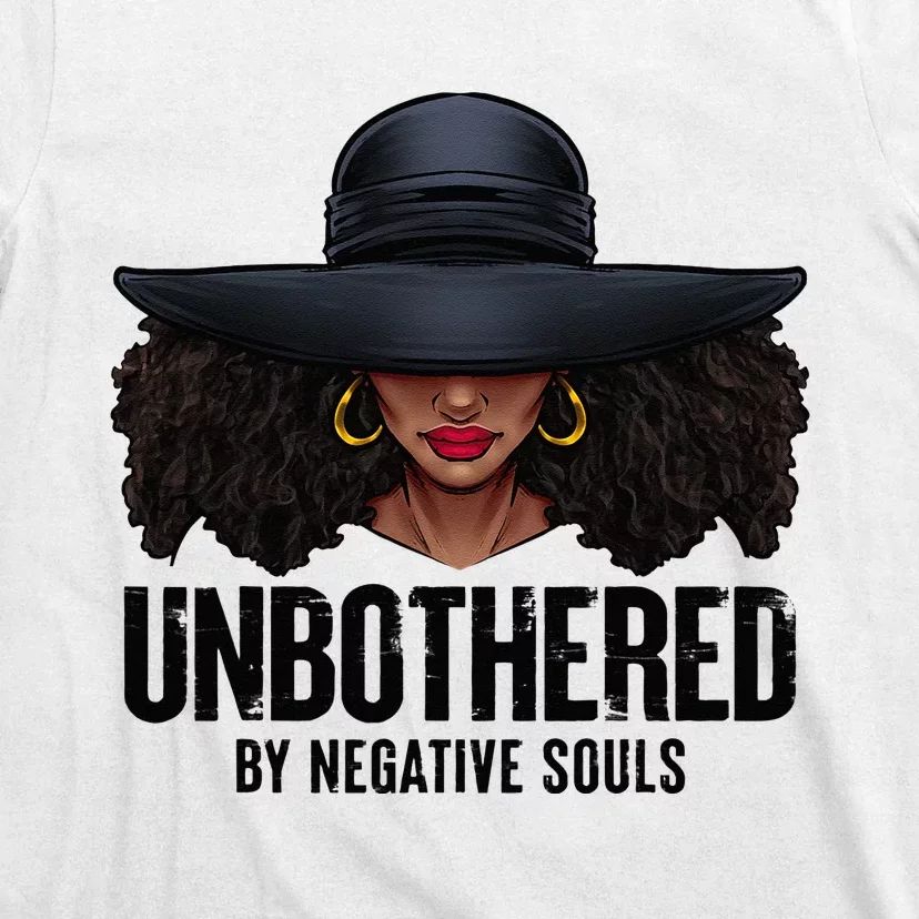 Unbothered Sassy Black Queen African American Ladies Gifts T-Shirt