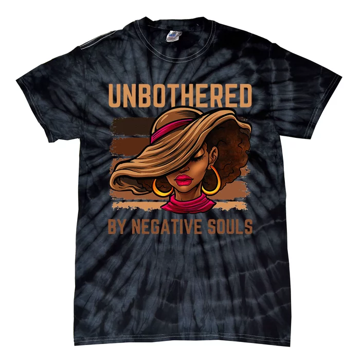 Unbothered Sassy Black Queen African American Wo Ladies Tie-Dye T-Shirt