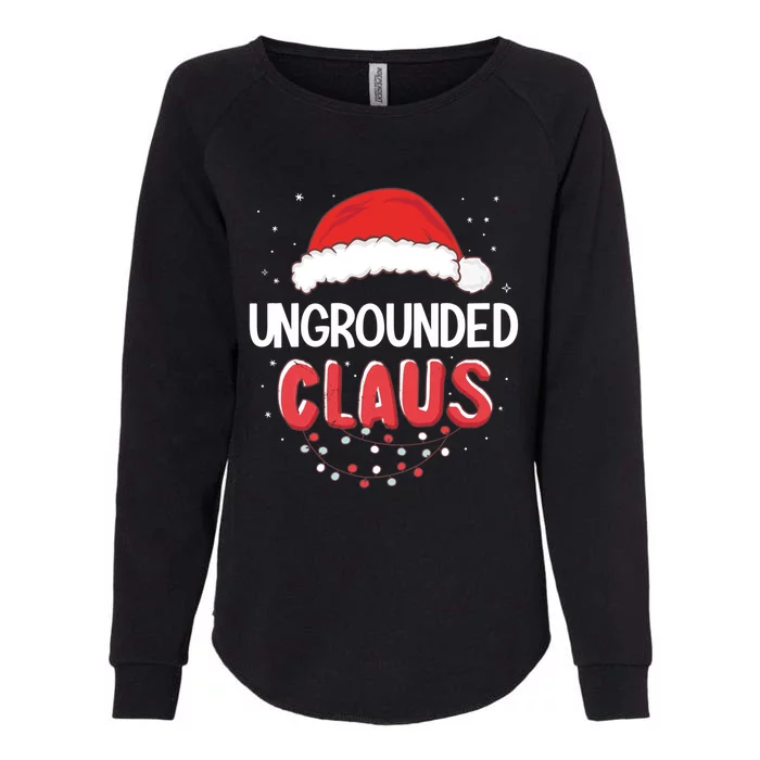 Ungrounded Santa Claus Christmas Matching Costume Great Gift Womens California Wash Sweatshirt