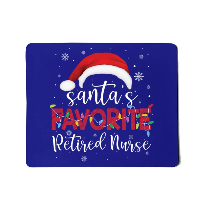 Ugly Sweater Christmas Santas Favorite Retired Nurse Xmas Cute Gift Mousepad