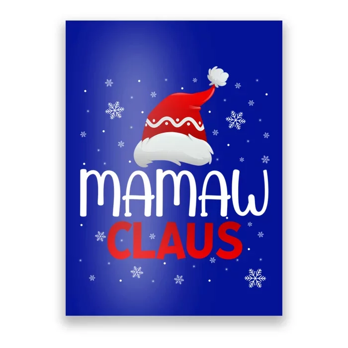 Ugly Sweater Christmas Matching Costume Mamaw Claus Funny Gift Poster