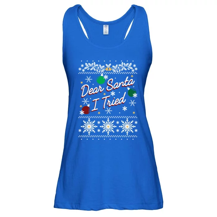 Ugly Sweater Dear Santa I Tried Ornats Graphic Gift Ladies Essential Flowy Tank