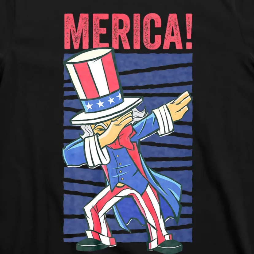 Uncle Sam Dabbing 4th Of July Merica T-Shirt