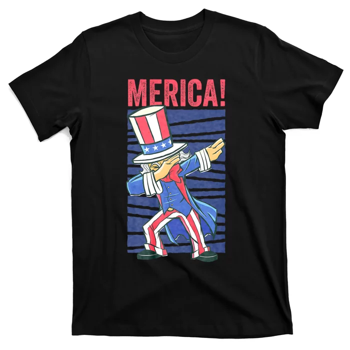 Uncle Sam Dabbing 4th Of July Merica T-Shirt