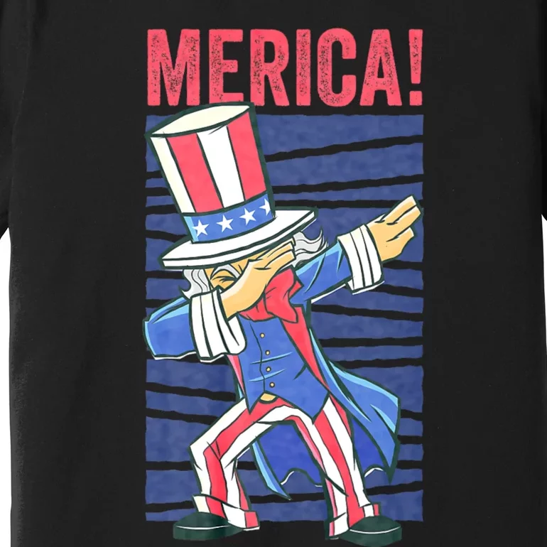 Uncle Sam Dabbing 4th Of July Merica Premium T-Shirt