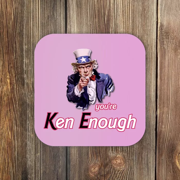 Uncle Sam Enough I Am Enough Funny Im Ken I Am Ken Kenenoug Coaster