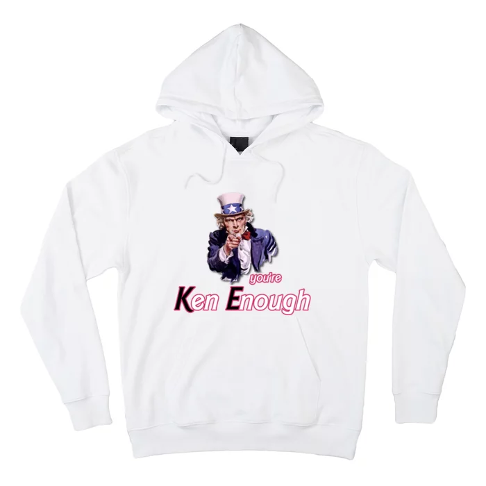 Uncle Sam Enough I Am Enough Funny Im Ken I Am Ken Kenenoug Hoodie