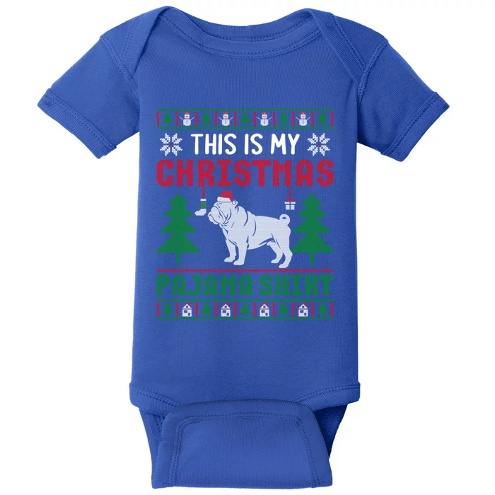 Ugly Sweater English Bulldog This Is My Christmas Pajama Gift Baby Bodysuit