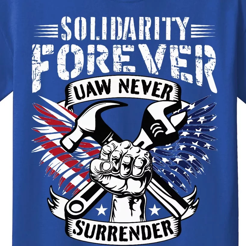 USA Solidarity Forever UAW Never Surrender Union Strong Kids T-Shirt