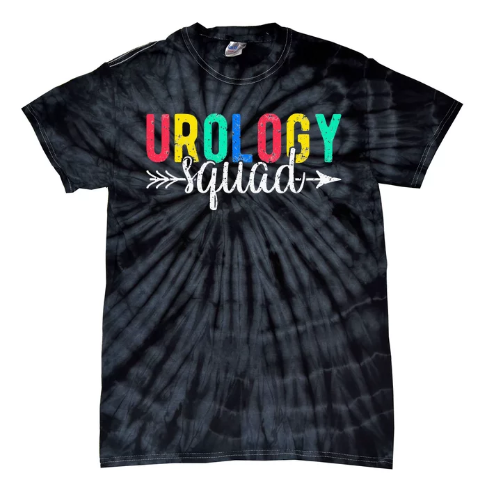 Urology Squad funny icu nurse gift lover Tie-Dye T-Shirt