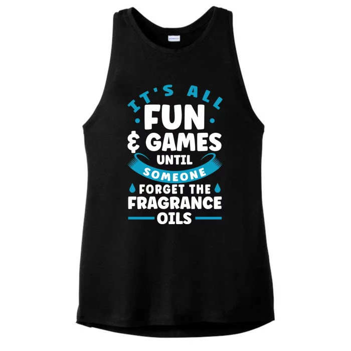 Until Someone Forget The Fragrance Oils Handmade Soap Making Funny Gift Ladies Tri-Blend Wicking Tank